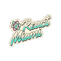 reactmiamiconf miami react reactjs react miami Sticker