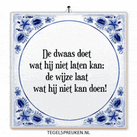 Nl Wijsheid GIF by Tegelspreuken.nl