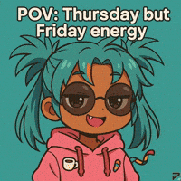 Work Hard Play Hard Almost Friday GIF by Persona