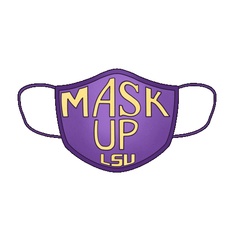 terrygeraldsen giphythatsgonnabeanofrommedawg lsu geaux tigers mask up Sticker