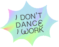 Dance Working Sticker by EXILCLUB