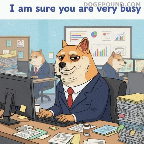 Sarcastic Work GIF by Doge Pound