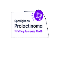 ThePitFoundation pituitary pituitaryawarenessmonth spotlightonprolactin myprolactinomajourney Sticker