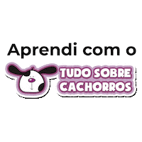 Cao Caes Sticker by Tudo Sobre Cachorros