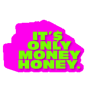 Money Honey Fun Sticker by Contrast High