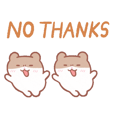No Thank You Thanks Sticker