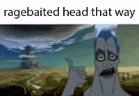 Ragebaited GIF