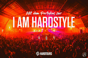 I Am Hardstyle GIF by Hardtours