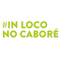 inloconocabore Sticker by In Loco