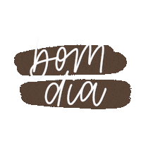 Bom Dia Lettering Sticker