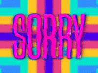 Sorry