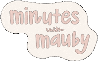 Minutes With Mauby Sticker by Mauby Official