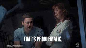 that&#39;s problematic GIF by New Amsterdam