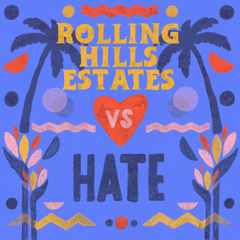Digital art gif. Graphic painting of palm trees and rippling waves, the message "Rolling Hills vs hate," vs in a beating heart, hate crossed out.