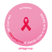 Outubro Rosa Cancer De Mama Sticker by KTG Group