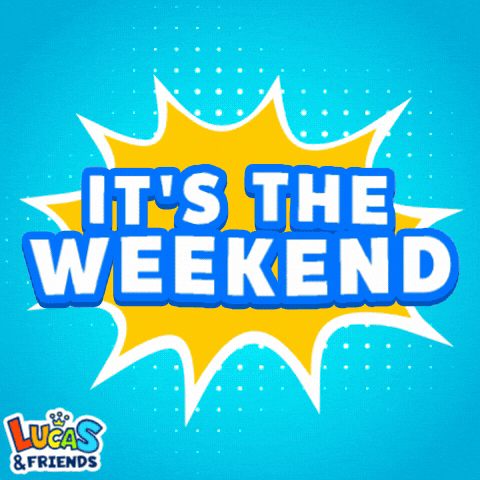 Its Friday Weekend GIF by Lucas and Friends by RV AppStudios