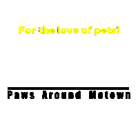 pawsaroundmotown for the love of pets Sticker