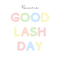 Lash Good Day Sticker by Reverie Cosmetics