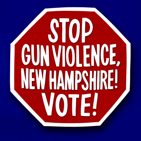 Digital art gif. Red stop sign over a deep blue background reads in capitalized text, “Stop gun violence, New Hampshire! Vote!”