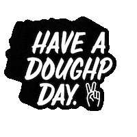 Good Day Dessert Sticker by Doughp