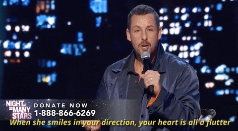 adam sandler when she smiles in your direction your heart is all a flutter GIF by Night of Too Many Stars HBO