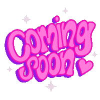 Coming Soon Pink Sticker
