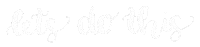 Lets Do This Sticker by acroyoya