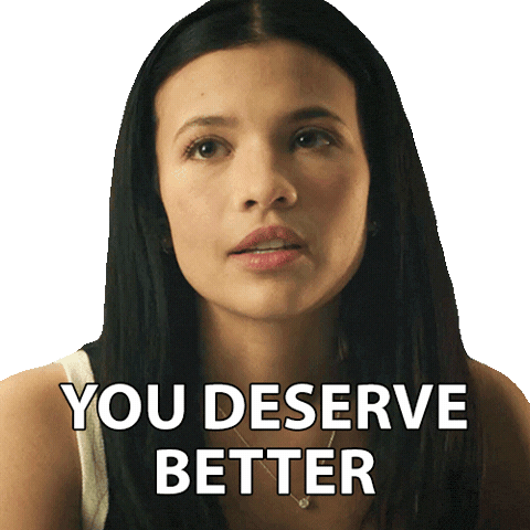 You Deserve Better Dont Settle Sticker by NETFLIX