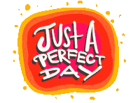 Just A Perfect Day Sticker