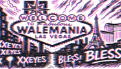Vegas Wale GIF by WALEMANIA