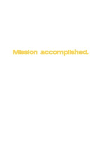 Mission Accomplished Design Sticker by Salanora