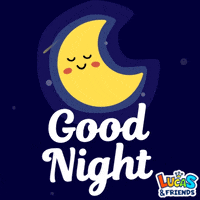 Good Night GIF by Lucas and Friends by RV AppStudios