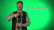 sign language step daughter GIF by Sign with Robert