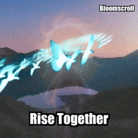 Wisdom Rise Together GIF by Bloomscroll