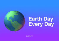 Earth Day Every Day