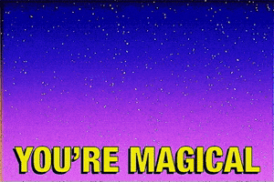 You're Magical!