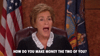 How Do The Two Of You Make Money?