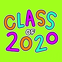 Graduation Class Of 2020 GIF by megan lockhart