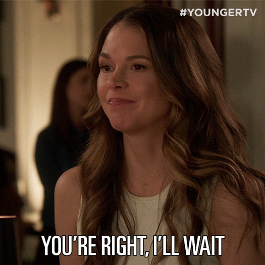 Tv Land Waiting GIF by YoungerTV