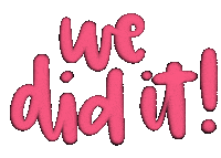 We Did It Win Sticker by AlwaysBeColoring