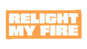 Take That Relightmyfire Sticker by We Are Spotlight