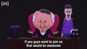 Boss Join Us GIF by Adult Swim