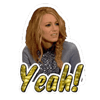 Hell Yeah Yes Sticker by Blake Lively Fan