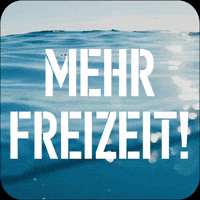 Freizeit GIF by sqna