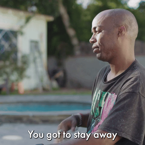 You Got To Stay Away From Them Girls