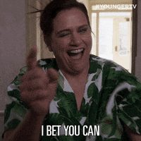 Wordsofencouragment Ibetyoucan GIF by YoungerTV