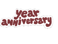 Happy Anniversary Year Sticker by Small Girls PR