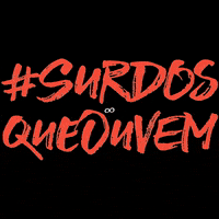 Paula Surdos GIF by #SurdosQueOuvem