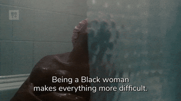 Being a Black Woman