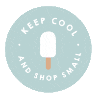Shop Small Keep Cool Sticker by And So To Shop